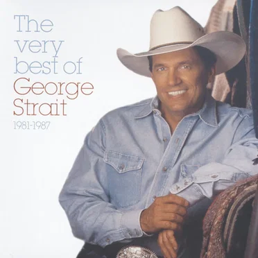 The Very Best of George Strait, Volume 1: 1981-1987