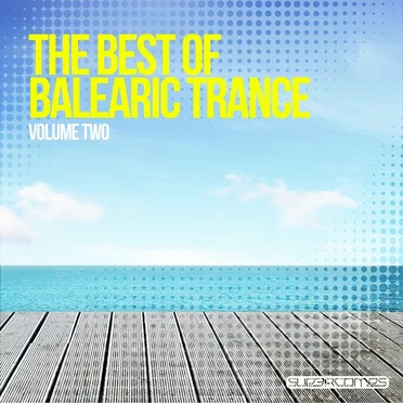 The Best of Balearic Trance, Volume Two by Various Artists - album cover