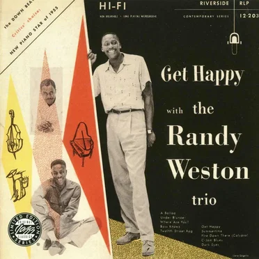 Get Happy by Randy Weston Trio - album cover
