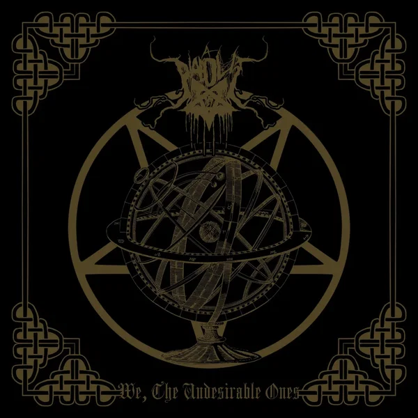 We, the Undesirable Ones