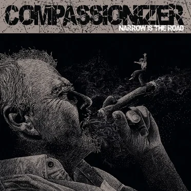 Narrow is the Road by Compassionizer - album cover