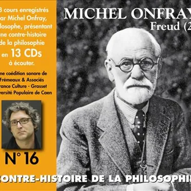 Contre-histoire de la Philosophie, Volume 16 : Freud (2) by Michel Onfray - album cover