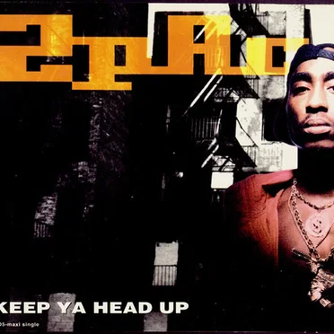 Keep Ya Head Up