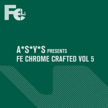 Fe Chrome Crafted Vol. 5 by Various Artists - album cover