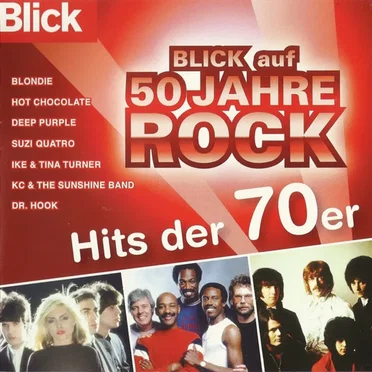 Blick auf 50 Jahre Rock: Hits der 70er by Various Artists - album cover