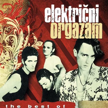 The Best Of by Električni Orgazam - album cover