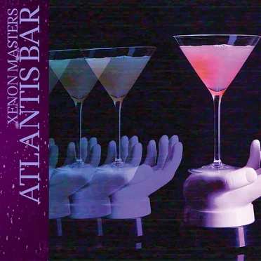 ATLANTIS BAR by XENON MASTERS - album cover