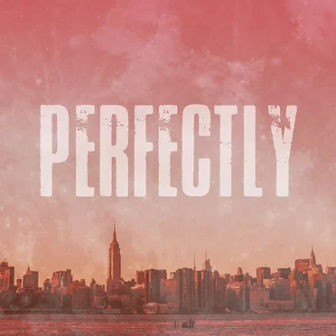 Perfectly by King Porteous - album cover