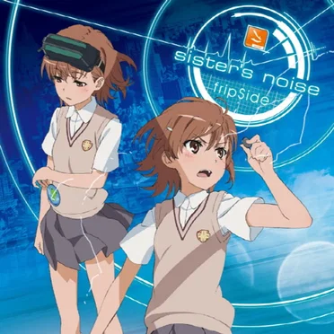sister’s noise