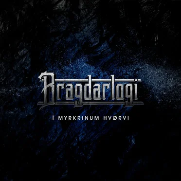 Í Myrkrinum Hvørvi by Bragdarlogi - album cover