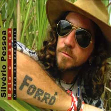Bate o mancá (O povo dos canaviais) by Silvério Pessoa - album cover