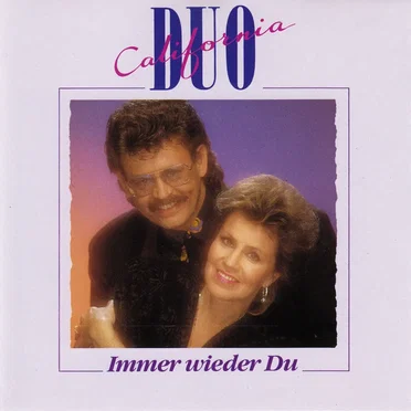 Immer wieder Du by Duo California - album cover