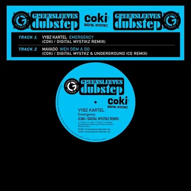 Emergency / Weh Dem A Do (Coki / Digital Mystikz Remix)