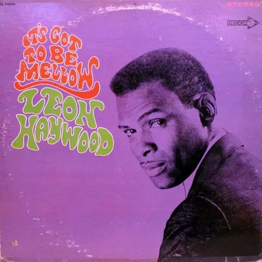 It's Got to Be Mellow