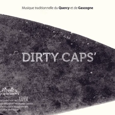 Musique traditionnelle du Quercy et de Gascogne by Dirty Caps - album cover