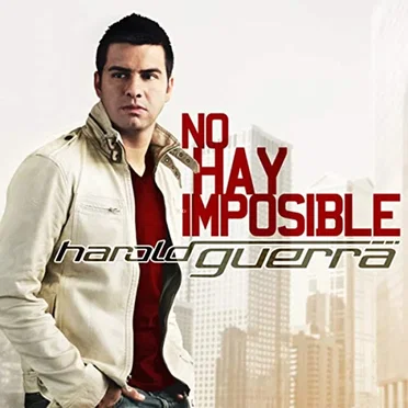 No hay imposible by Harold Guerra - album cover