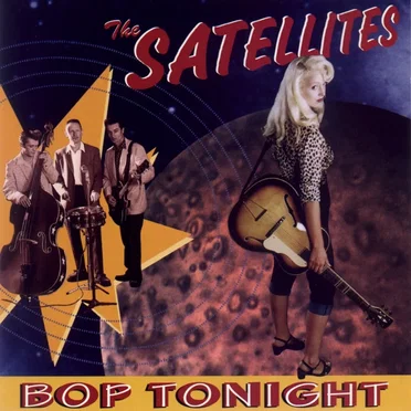 Bop Tonight by The Satellites - album cover