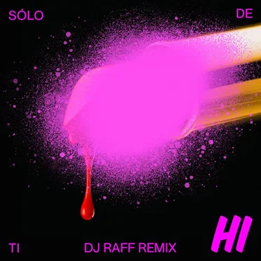 Solo de ti (DJ Raff Remix)