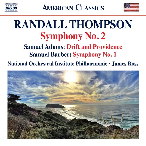 Thompson: Symphony no. 2 / Adams: Drift and Providence / Barber: Symphony no. 1