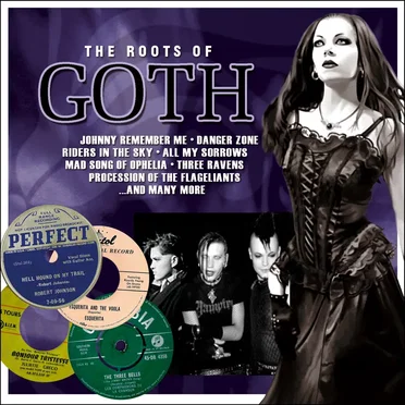 The Roots of Goth by Various Artists - album cover