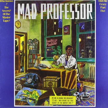 Dub Me Crazy, Part 5: Who Knows the Secret of the Master Tape?