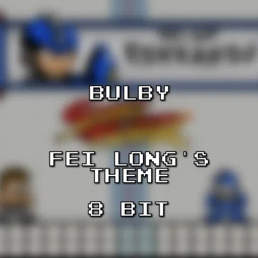Fei Long’s Theme 8 Bit (Super Street Fighter II)