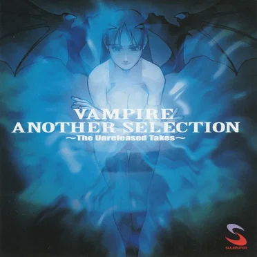 VAMPIRE ANOTHER SELECTION ~The Unreleased Takes~