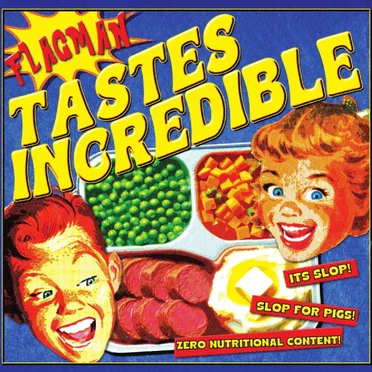 Tastes Incredible