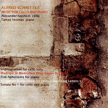 Music for Cello and Piano: Improvisation for cello solo / Madrigal in Memoriam Oleg Kagan for cello / Five Aphorisms for piano / Klingende Buchstaben for cello (Sounding Letters) / Sonata no. 1 for cello and piano