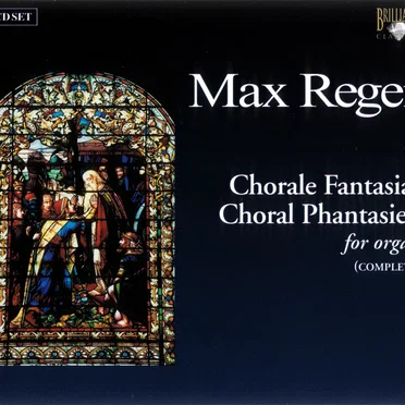Chorale Fantasias for Organ (complete)