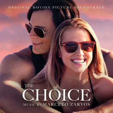 The Choice: Original Motion Picture Soundtrack