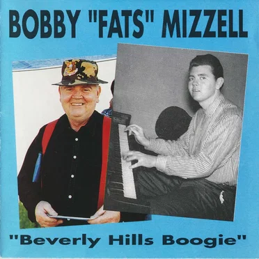 Beverly Hills Boogie by Bobby “Fats” Mizzel - album cover