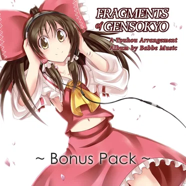 Fragments of Gensokyo ~ Bonus Pack by Babbe Music - album cover