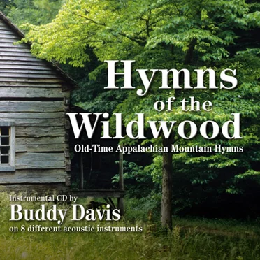 Hymns of the Wildwood