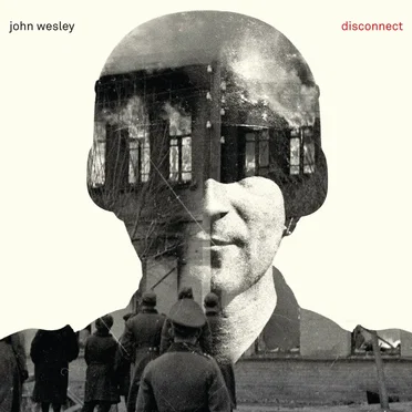 Disconnect by John Wesley - album cover