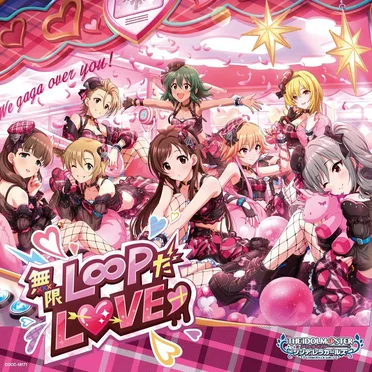 THE IDOLM@STER CINDERELLA GIRLS STARLIGHT MASTER HEART TICKER! 01 無限L∞PだLOVE♡ by Various Artists - album cover