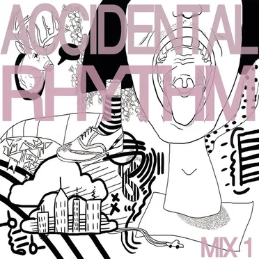 Accidental Rhythm Mix 1 by Various Artists - album cover