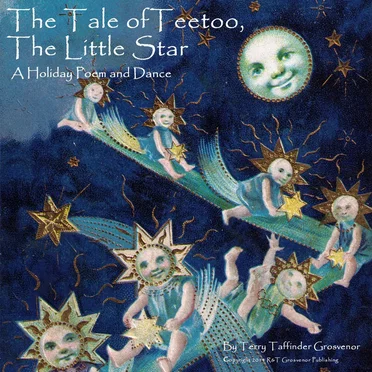 The Tale of Teetoo the Little Star: Songs, Story and Dance