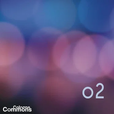 Cologne Commons Compilation 02 by Various Artists - album cover