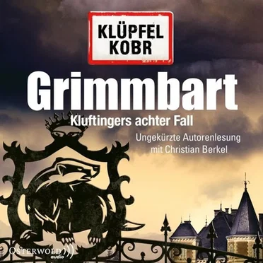 Grimmbart by Volker Klüpfel & Michael Kobr - album cover