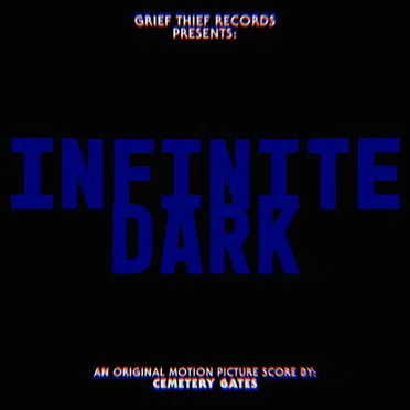 Infinite Dark