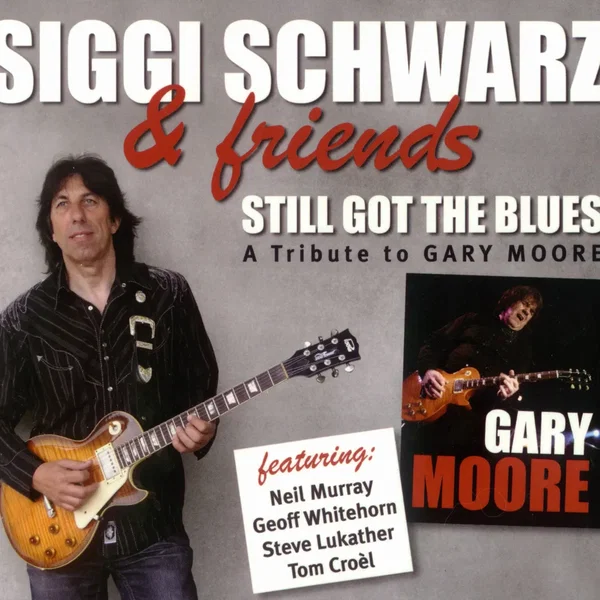 Still Got the Blues - A Tribute to Gary Moore