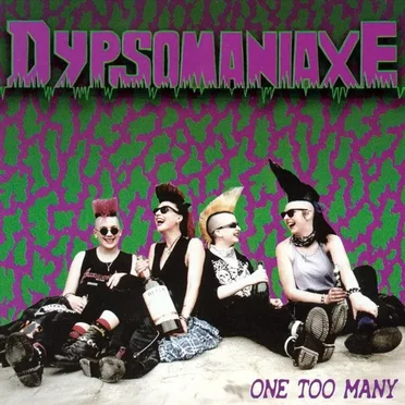 One Too Many by Dypsomaniaxe - album cover