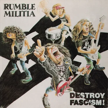 Destroy Fascism! by Rumble Militia - album cover