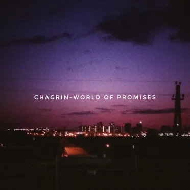 World of Promises by Chagrin - album cover