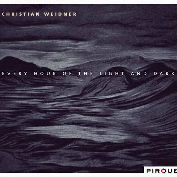 Every Hour of the Light and Dark