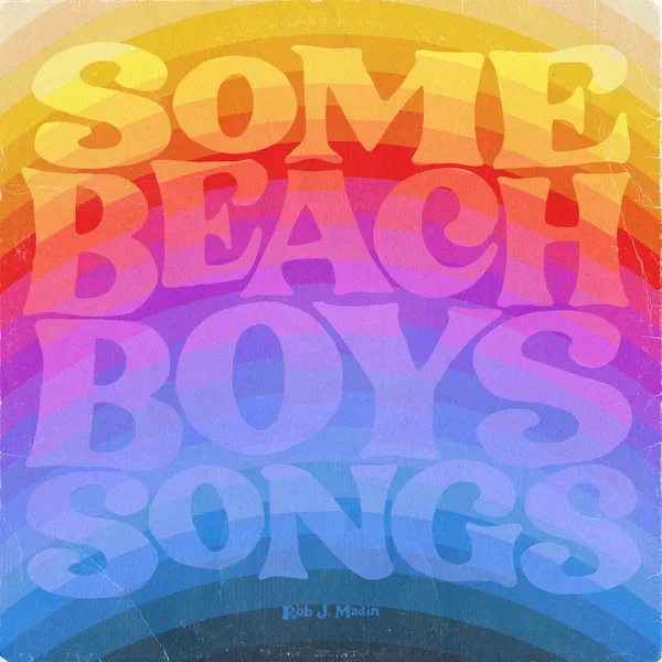 Some Beach Boys Songs