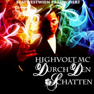 Durch Den Schatten by Highvolt MC - album cover