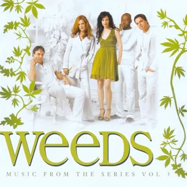 Weeds Music From The Series Vol. 3 by Various Artists - album cover