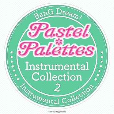 Pastel*Palettes Instrumental Collection 2 by Pastel*Palettes - album cover